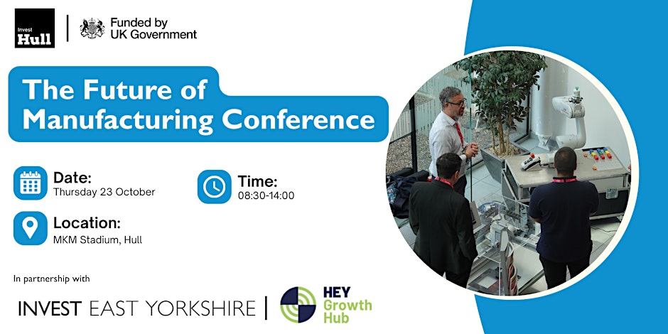 The future of manufacturing conference
