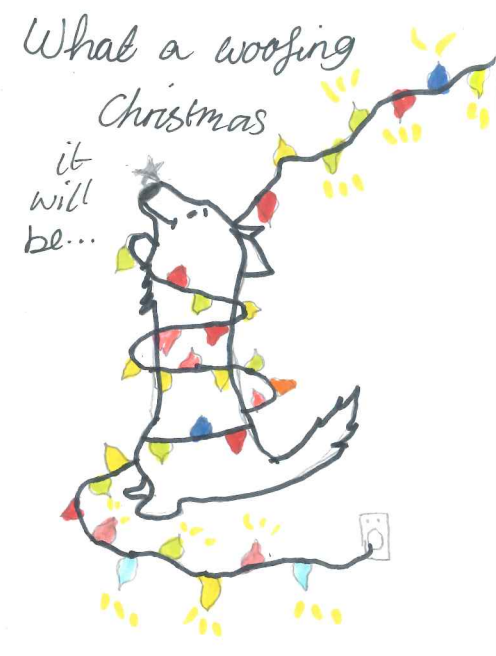 Drawing of a Dog wrapped up in Christmas lights with the text what a woofing Christmas it will be above